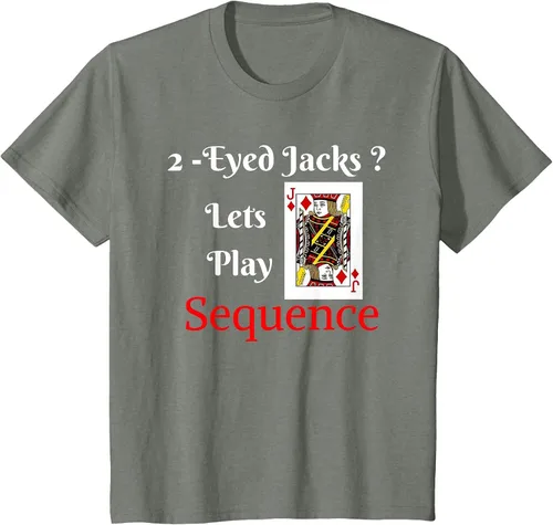 Vista 23 de I Have 2-Eyed Jacks Lets Play A Card Board Game T-Shirt Fun T-Shirt