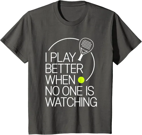 Vista 79 de Camiseta de tenis de pádel I Play Better When No One is Watching