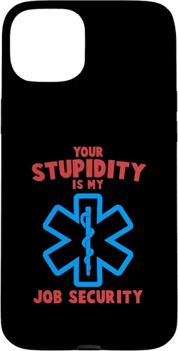 Vista 8 de iPhone 13 divertido su estupidez mi trabajo seguridad EMS EMT Paramedic Case