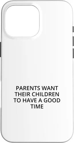 Vista 19 de iPhone 16 Parents want their children to have a good time Case
