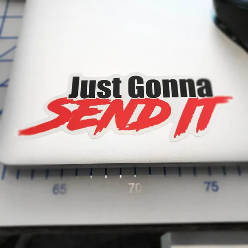 Vista 2 de Just Gonna Send It Sticker - Divertido adhesivo para ventana de automóvil, protección UV, resistente al agua