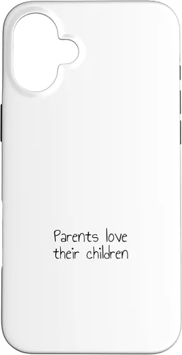 Vista 22 de iPhone 16 Parents love their children Case