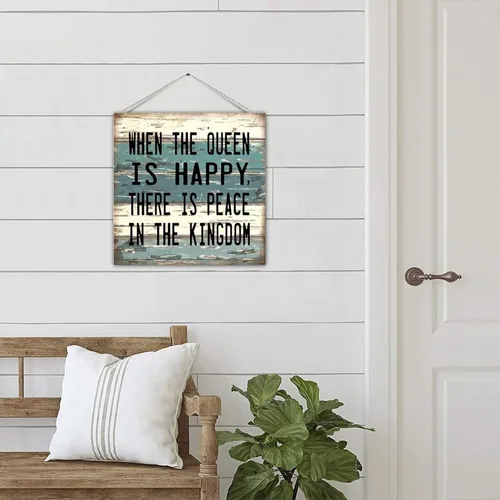 Vista 7 de Placa rústica de madera con texto en inglés "When The Queen Is Happy There Is Peace in The Kingdom