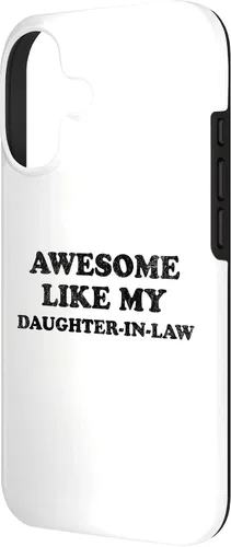 Vista 2 de Awesome Like My Daughter in Law Funny for Mom or Dad Parent Case for iPhone 17