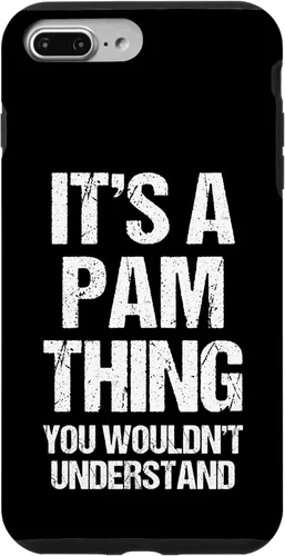 Vista 12 de It's A Pam Thing (You Wouldn't Understand) -Funny Pamela Pam Case for iPhone 17