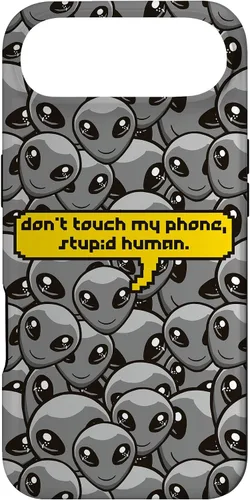 Vista 27 de Alien Dont Touch My Phone Stupid Human Funny Space Lover Case for iPhone 17