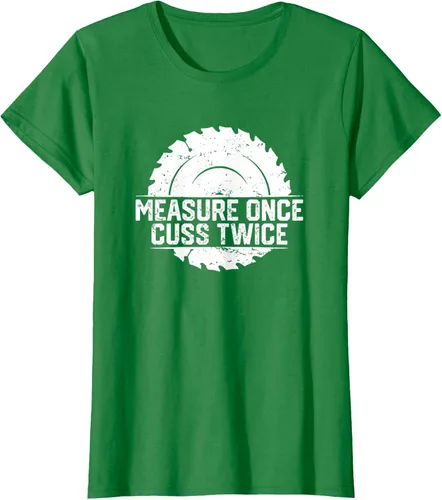 Vista 28 de Measure Once Cuss Twice, divertida camiseta de regalo para carpintería, Negro, S