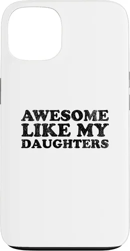 Vista 7 de Awesome Like My Daughters Funny for Mom or Dad Parent Case for iPhone 16