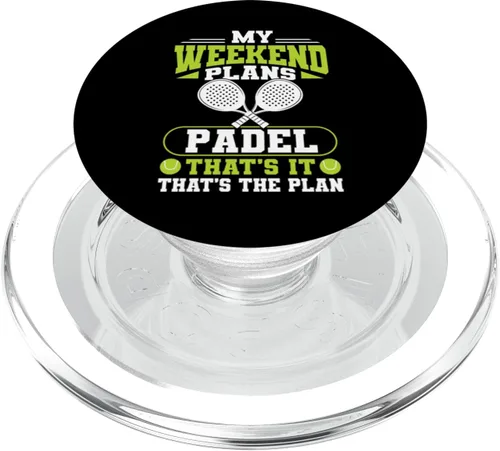 Vista 7 de My Weekend Plans Padel Racquet Paddle PopSockets Adhesive PopGrip