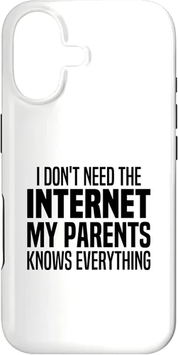 Vista 32 de I Don't Need The Internet My Parents Knows Everything Funny Case for iPhone XR
