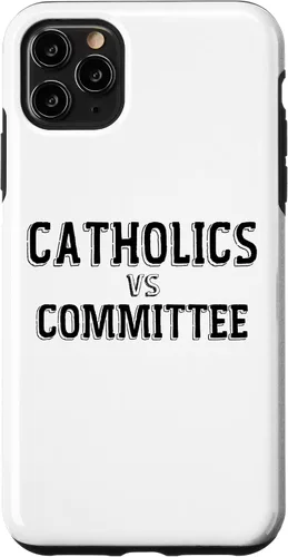 Vista 13 de Catholics Vs Committees Funny Catholic School Humor Case for iPhone 16