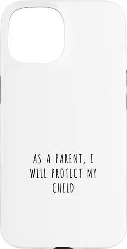 Vista 6 de As a parent, I will protect my child Case for iPhone 16