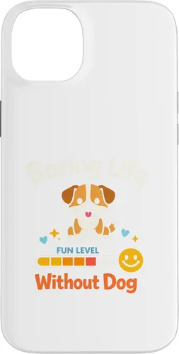 Vista 15 de Boring Life Without Dog Funny for Man Woman Kids Case for iPhone 16