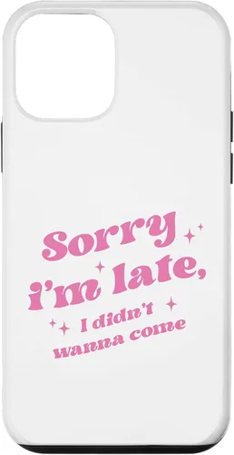 Vista 12 de Carcasa estética para iPhone 15 Sorry I'm Late I Didnt Want To Come, color rosa