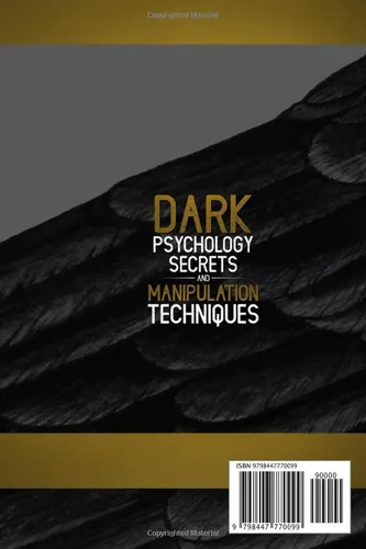 Vista 2 de DARK PSYCHOLOGY SECRETS AND MANIPULATION TECHNIQUES Learn NLP and Persuasion Strategies to Instantly Track Down the Manipulators, Read Their Minds