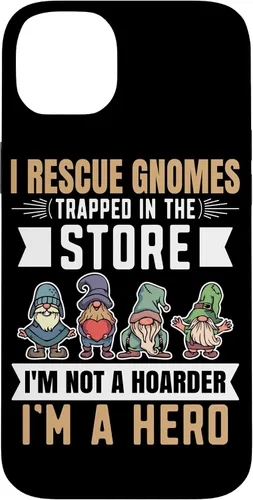 Vista 15 de Garden Lover I Rescue Gnomes Not A Hoarder A Hero Gardener Case for iPhone 17