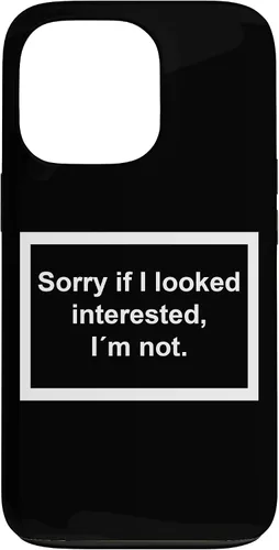 Vista 10 de Sorry if I Looked Interested, I'm not. Funny Black Phone Case for iPhone 17