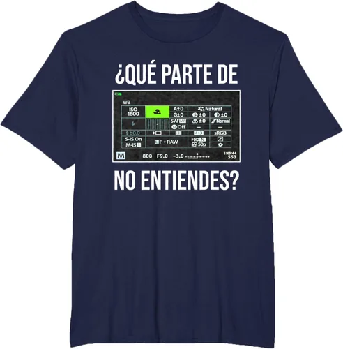 Vista 13 de ¿Qué Parte de la cámara no entiendes? Camiseta