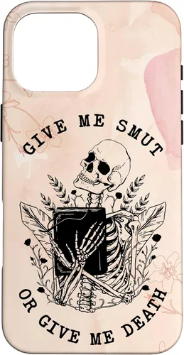 Vista 19 de iPhone 16 Romance Book Lover Smut Reader Give Me Smut Or Give Me Death Case
