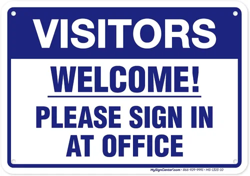 Vista 11 de Letrero con texto en inglés «Welcome Please Sign In at Office», 10 x 14