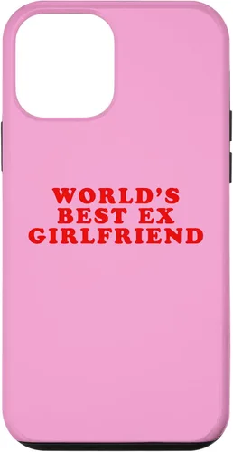 Vista 16 de iPhone 16 La mejor ex novia del mundo divertido sarcástico Dump Him Humor Case