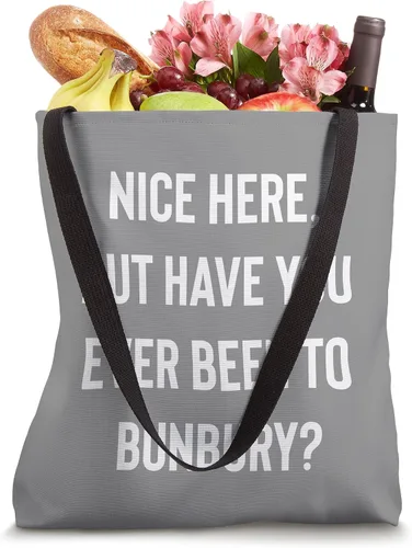 Vista 4 de Nice Here But Have You Ever Been To Bunbury Tote Bag