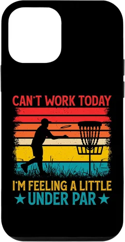 Vista 12 de iPhone 15 Can't Work Today I'm Feeling A Little Under Par - Disc Golf Case