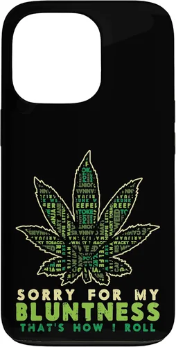Vista 10 de iPhone 16 Sorry Bluntness How I Roll Weed Cannabis 420 THC Stoner Gift Case
