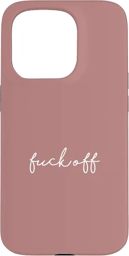 Vista 14 de Funda para iPhone 16 Dusty Rose Fuck Off Divertida manuscrita a mano con refranes sarcásticos groseros