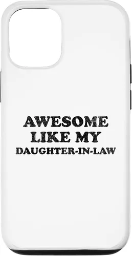 Vista 28 de Awesome Like My Daughter in Law Funny for Mom or Dad Parent Case for iPhone 17