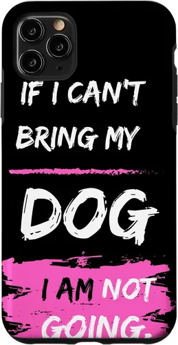 Vista 11 de iPhone 14 Funny Dog Slogan. Si no puedo traer a mi perro, no me voy. Funda