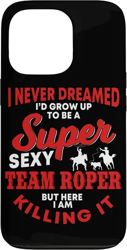 Vista 10 de Funny Team Roper Quote Rodeo Western Horse Roping Case para iPhone 17