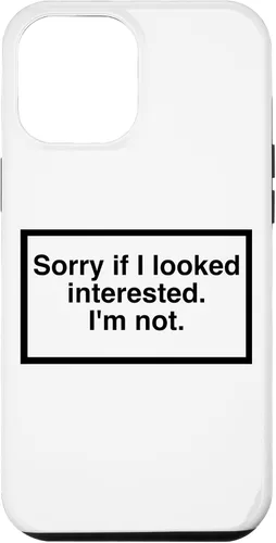 Vista 26 de Sorry if I Looked Interested. I'm not. Funny Phone Mask Case for iPhone 17