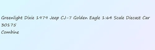 Vista 2 de 3017 Hobby Collect kit 1:64 Escala Diecast Car 30175 para Dixie 1979 Jeep CJ-7 Golden Eagle