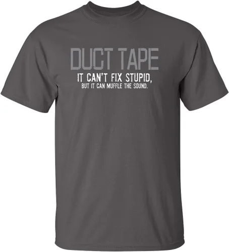 Vista 10 de Duct Tape It Can't Fix Stupid But It Can Muffle The Sound T Shirt Negro