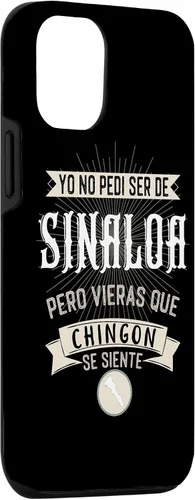 Vista 3 de Funda para iPhone 15 Yo No Pedí Ser De Sinaloa Pero Vieras Que Chingon Se Siente