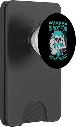 Vista 8 de Vape Is Not For The Faint Hearted - Funny Vaping Jokes PopSockets Adhesive PopGrip