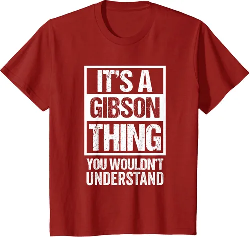 Vista 49 de It's A Gibson Thing You would Not Understand - Camiseta con nombre familiar, Negro, S