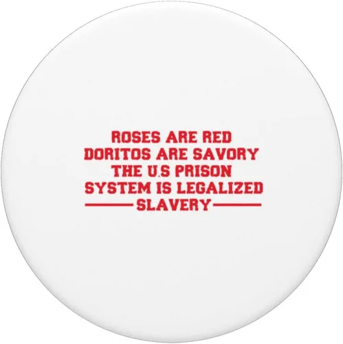 Vista 3 de Roses Are Red Doritos Are Savory The US Prison System Is Le PopSockets PopGrip intercambiable
