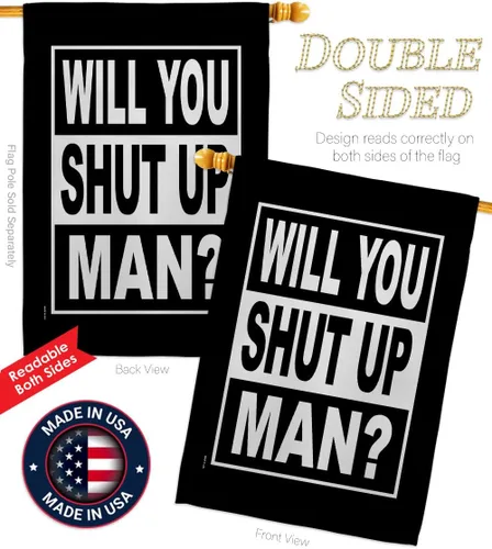 Vista 3 de Will You Shut Up Garden House Flag - Set Patriotic Vote President Democrat Republican Tea Party United State American Election - Decoration Banner