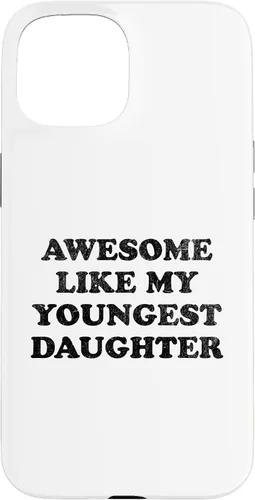 Vista 6 de Awesome Like My Youngest Daughter Funny for Mom Dad Parent Case for iPhone 16