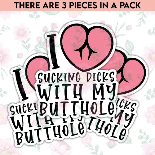 Vista 2 de TODOLIA (3 unidades de 3 pulgadas) I Love Sucking D with My Butthole Pegatina – Memes divertidos para adultos, broma inapropiada, decoración