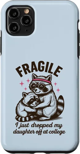 Vista 13 de Fragile I Just Dropped My Daughter Off at College Parents Case for iPhone 16