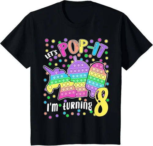 Vista 77 de Let's Pop-it I'm turning 8 Colorful 8th Birthday - Camiseta para niña, Negro