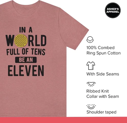 Vista 5 de in A World of Tens Be an Eleven Fans de Stranger Programa de televisión Things Camiseta unisex