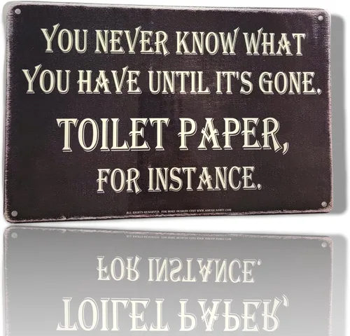 Vista 2 de AMERICAN WIT (You Never Know What You Have Until It's Gone. Papel higiénico, por ejemplo) Cartel de pared de metal divertido de 8 x 12 pulgadas