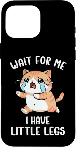 Vista 19 de Funny Short Legs Cat Meme Wait for Me, I Have Little Legs Case for iPhone 17
