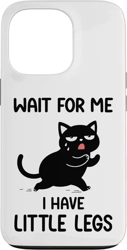 Vista 9 de Funny Short Legs Cat Saying Wait for Me, I Have Little Legs Case for iPhone 17