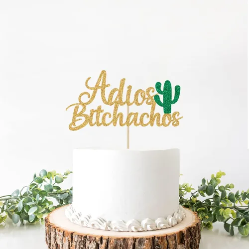 Vista 4 de Decoración para pastel de Adios Bitchachos con purpurina dorada, fiesta, despedida, reubicación, ruptura, graduación, jubilación, decoración