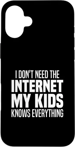 Vista 23 de I Don't Need The Internet My Kids Knows Everything - Parents Case for iPhone 17